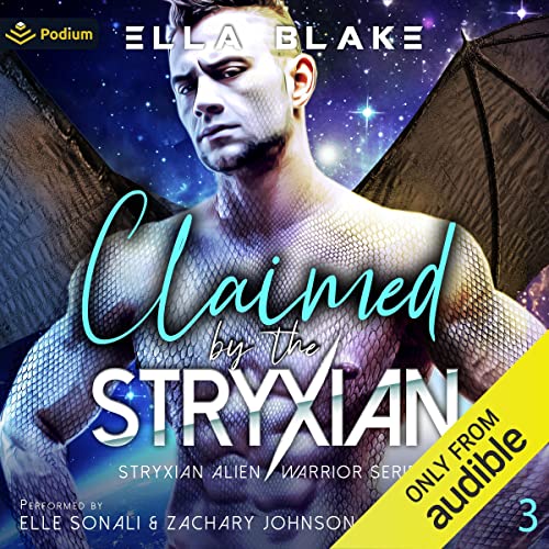Claimed by the Stryxian: Stryxian Alien Warriors, Book 3 - Audible Audiobook