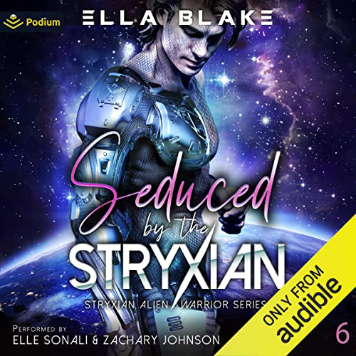 Seduced by the Stryxian: Stryxian Alien Warriors, Book 6 - Audible Audiobook