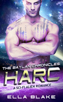 The Baylan Chronicles: HARC | Book 4 | A sci-fi alien romance
