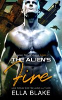 The Alien's Fire: Craving the Heveians Book 2