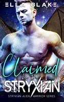 Stryxian Alien Warrior Series | Claimed by the Stryxian | Book 3 | A sci-fi alien romance